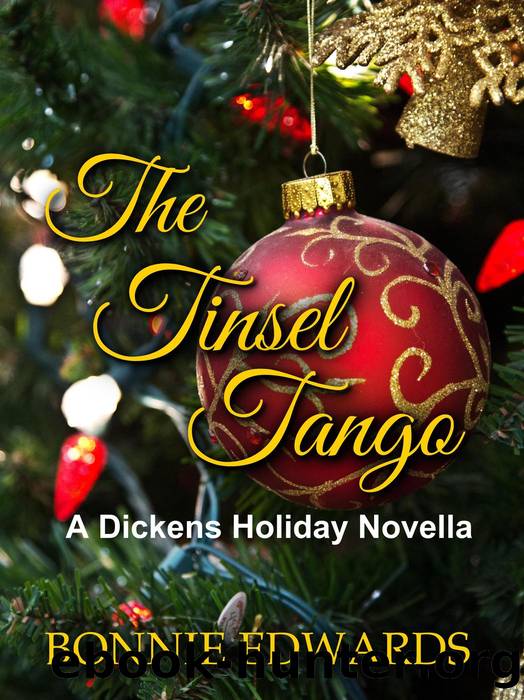 The Tinsel Tango a Dickens Holiday Novella by Bonnie Edwards