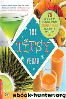 The Tipsy Vegan by John Schlimm