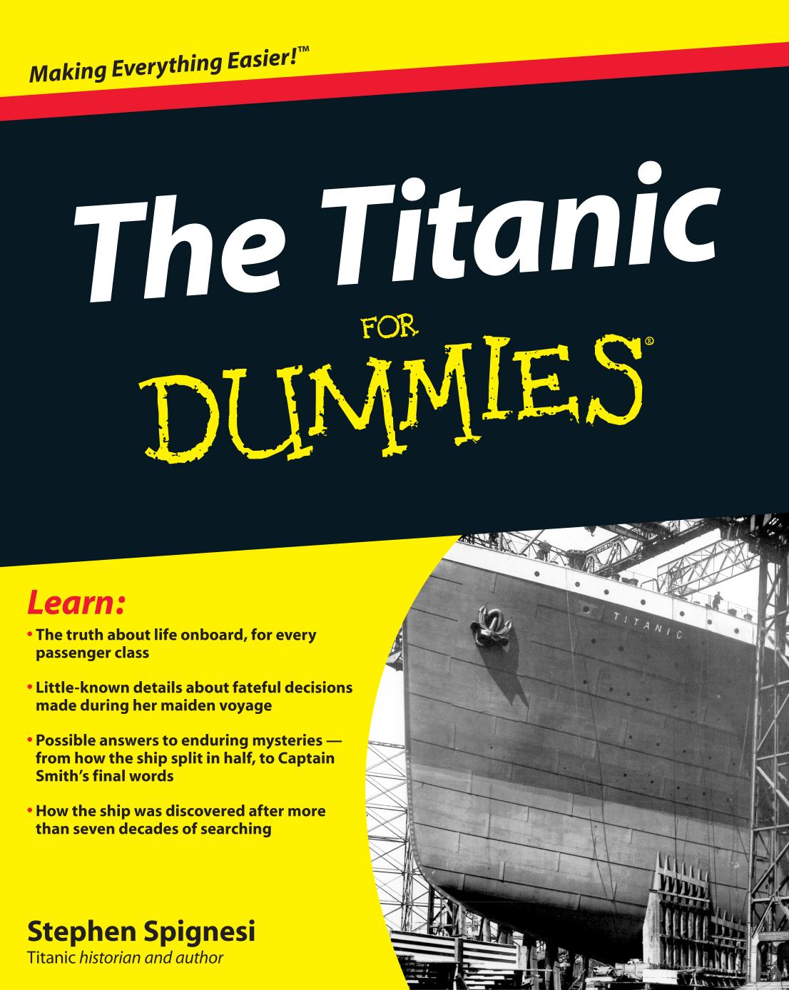 The Titanic For Dummies by Spignesi