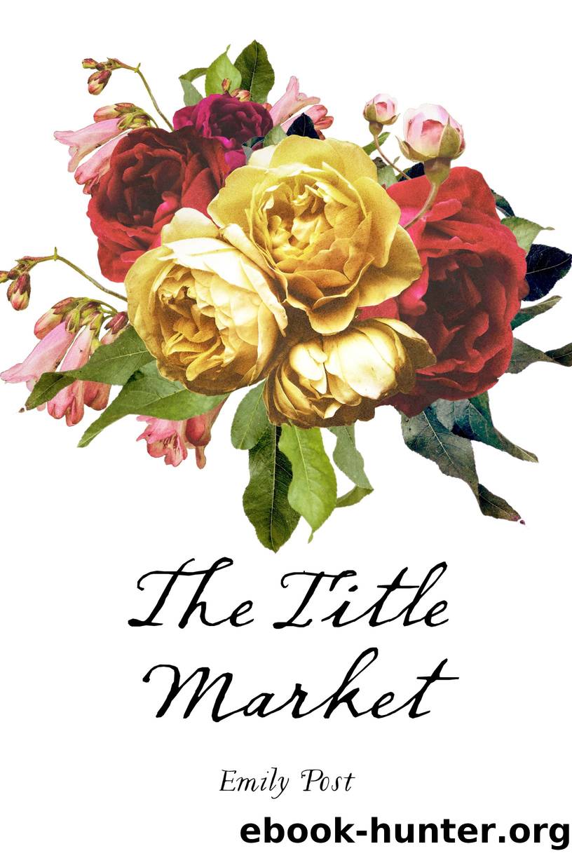 The Title Market by Emily Post