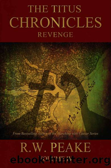 The Titus Chronicles-Revenge by Peake R.W