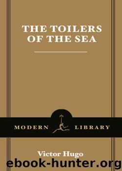 The Toilers of the Sea by Victor Hugo
