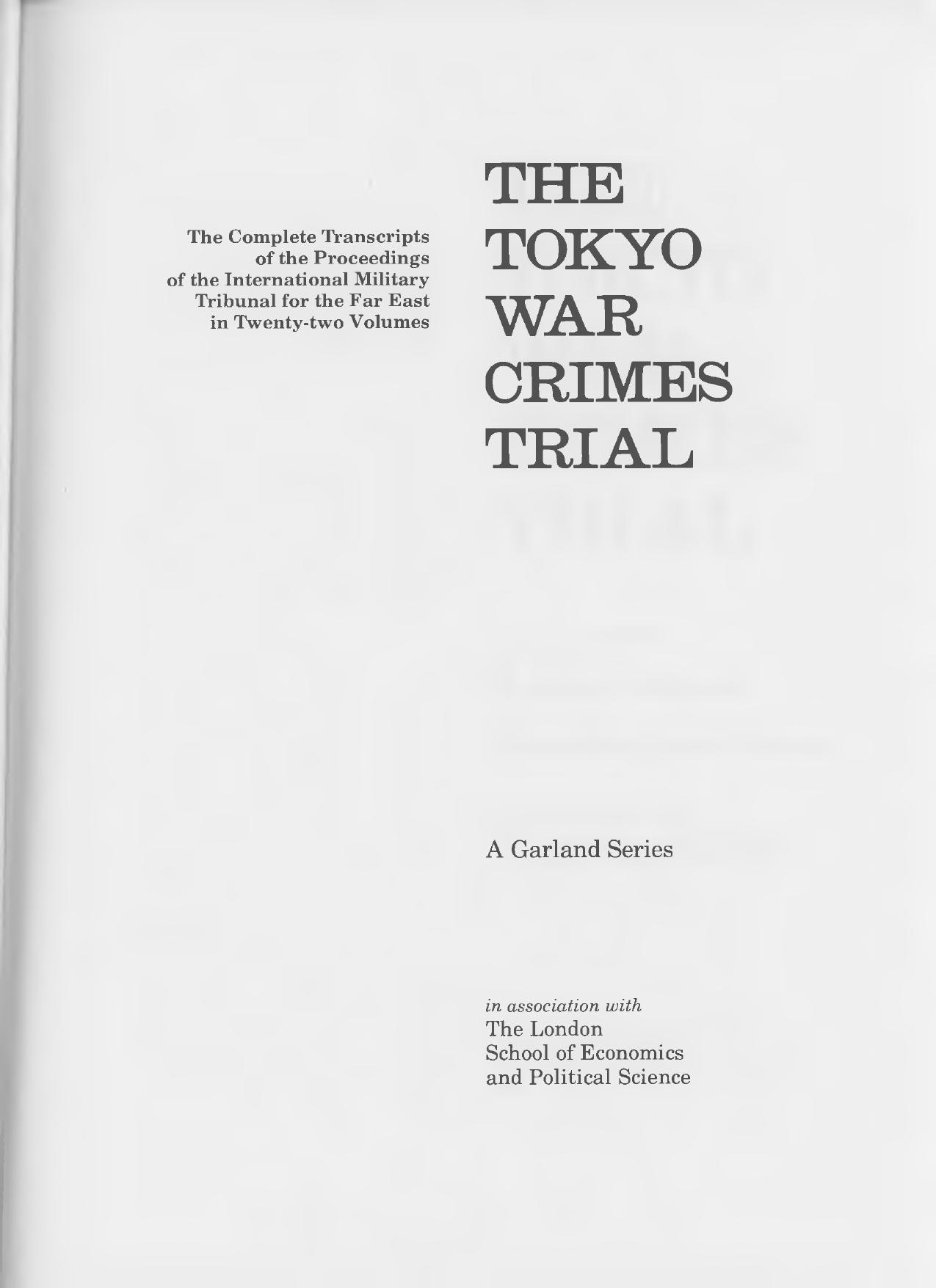 The Tokyo War Crimes Trial - The Complete Transcripts Volume 1 by Pritchard R. John. Zaide Sonia M. Watt Donald Cameron