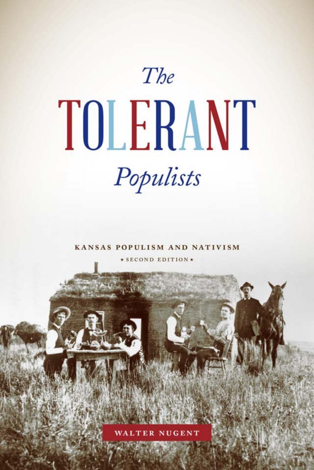The Tolerant Populists by Walter Nugent
