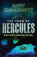 The Tomb Of Hercules by Andy McDermott