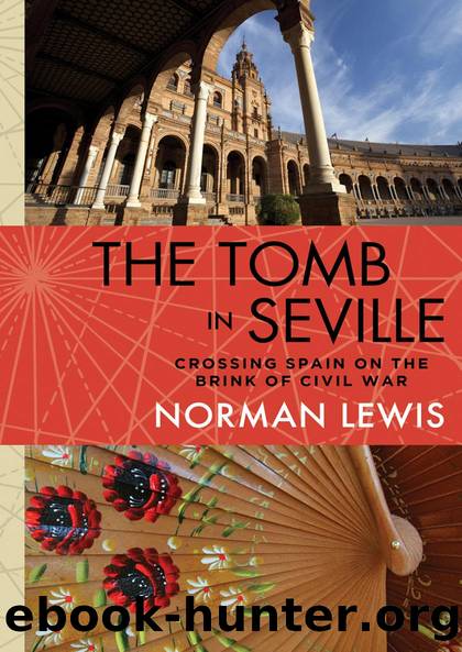 The Tomb in Seville by Norman Lewis