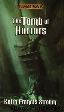 The Tomb of Horrors by Keith Francis Strohm - (ebook by Flandrel & Undead)