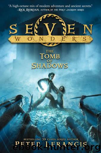 The Tomb of Shadows by Peter Lerangis - Seven Wonders 03 - The Tomb of Shadows