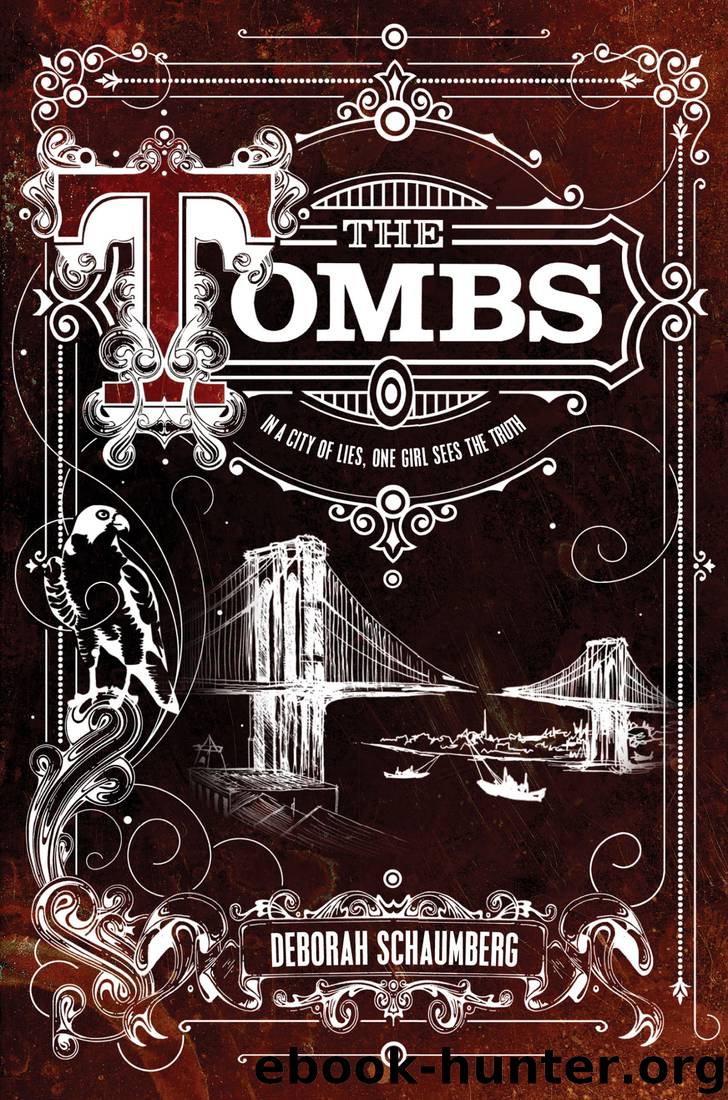 The Tombs by Deborah Schaumberg