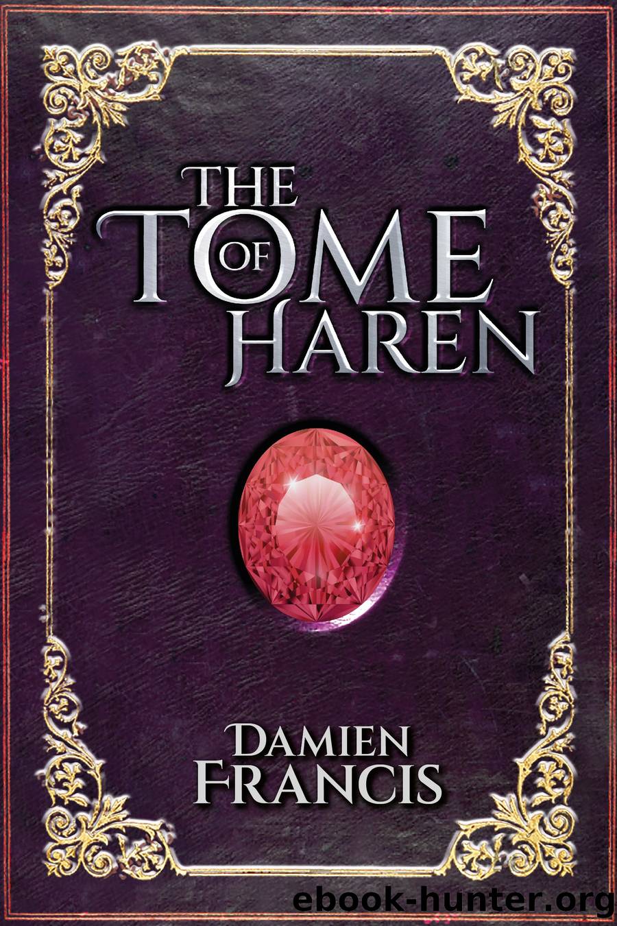 The Tome of Haren by Damien Francis