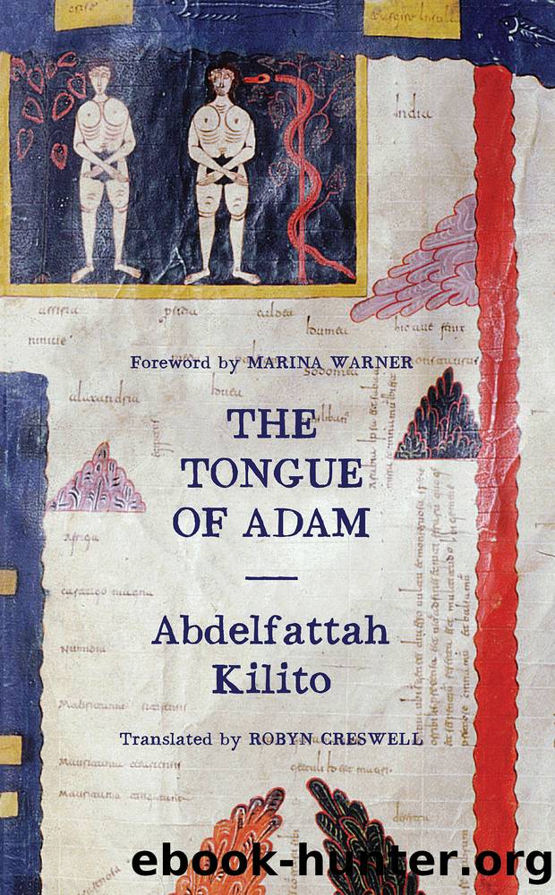 The Tongue of Adam by Abdelfattah Kilito