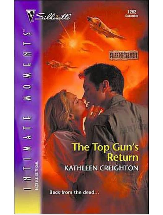 The Top Gun's Return by Kathleen Creighton