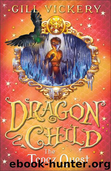 The Topaz Quest by Gill Vickery