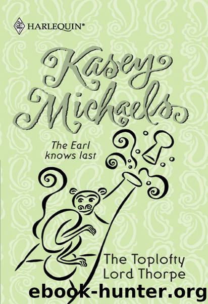The Toplofty Lord Thorpe by Kasey Michaels