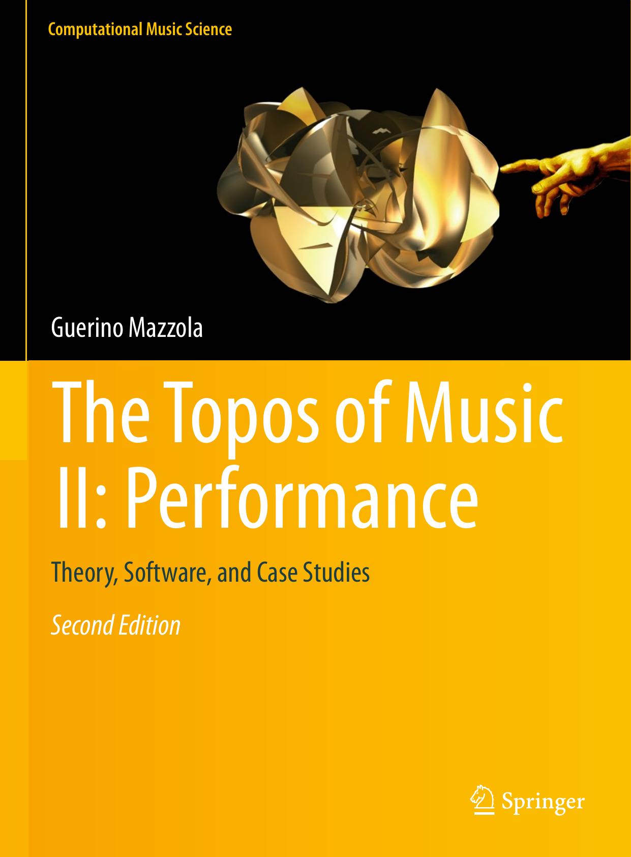 The Topos of Music II Performance Springer International Publishing by Unknown