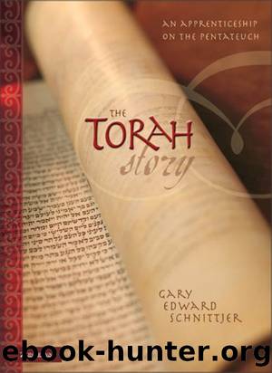 The Torah Story by Gary Edward Schnittjer