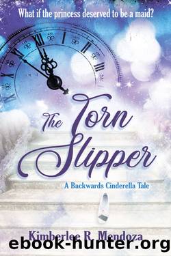 The Torn Slipper by Kimberlee R. Mendoza