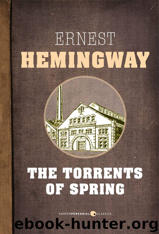 The Torrents of Spring by Ernest Hemingway