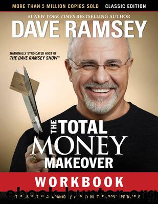 The Total Money Makeover Workbook by Dave Ramsey