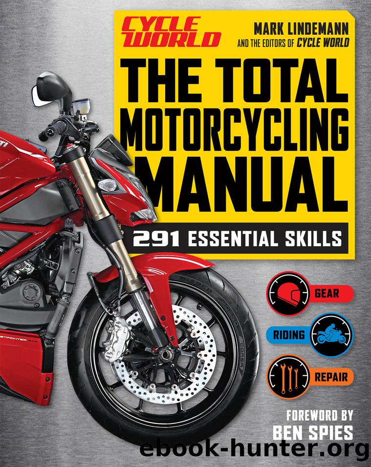 The Total Motorcycling Manual by Mark Lindemann