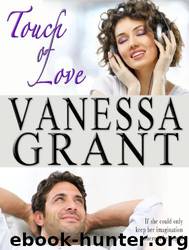 The Touch of Love by Vanessa Grant