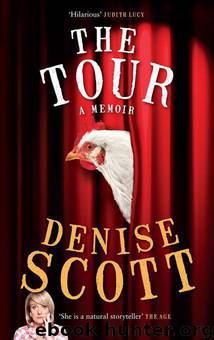 The Tour by Denise Scott
