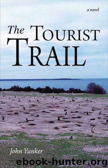 The Tourist Trail by John Yunker