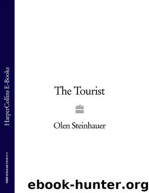 The Tourist by Olen Steinhauer