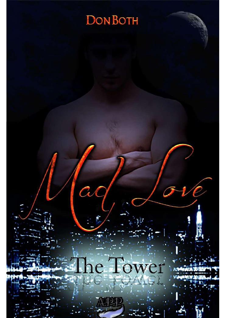 The Tower 01 - Mad Love by Don Both