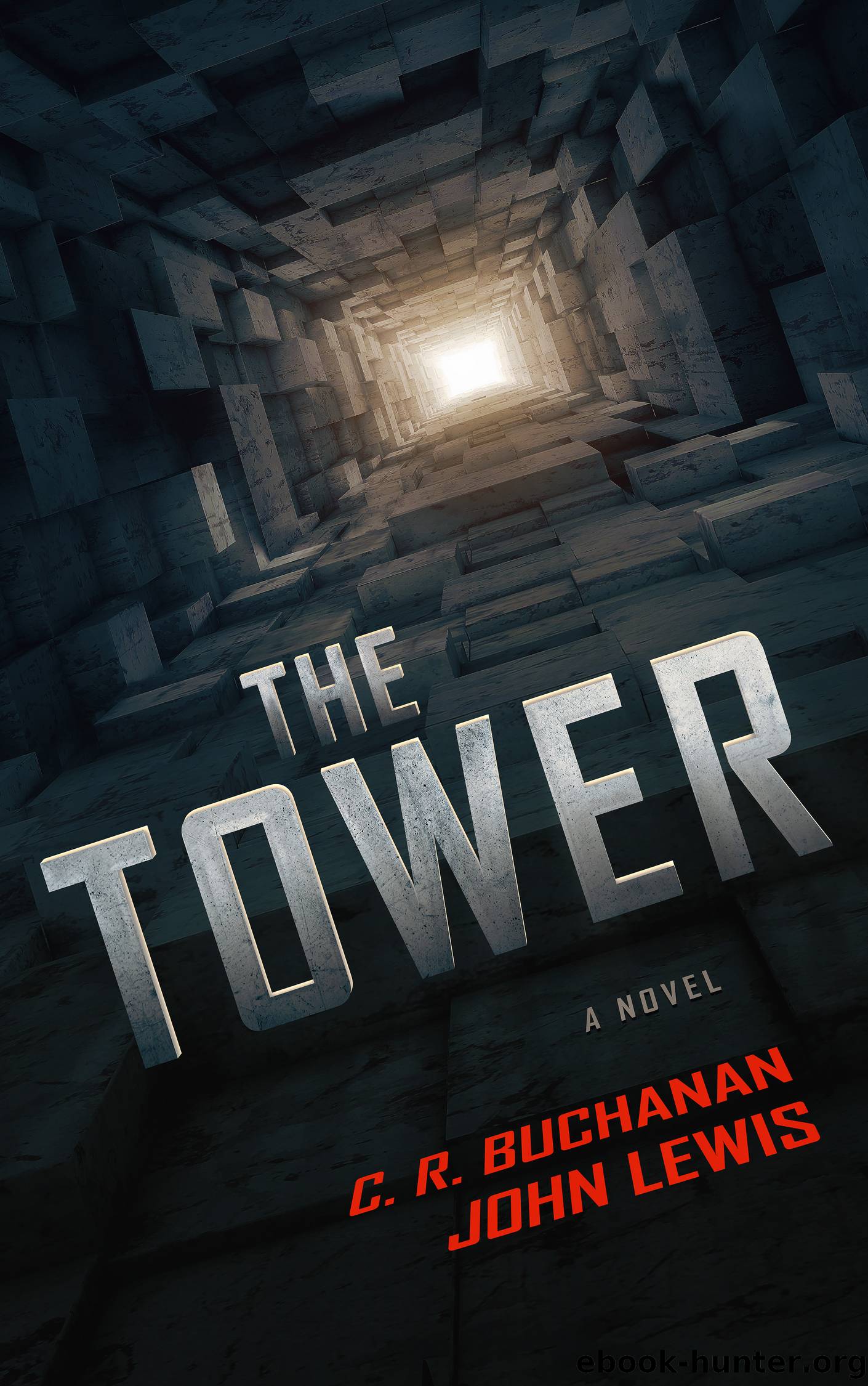 The Tower by C. R. BUCHANAN
