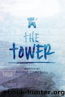 The Tower by Nicole Campbell