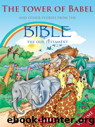 The Tower of Babel and Other Stories From the Bible by Joël Muller
