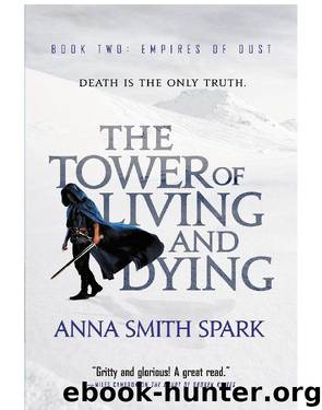 The Tower of Living and Dying by Anna Smith Spark