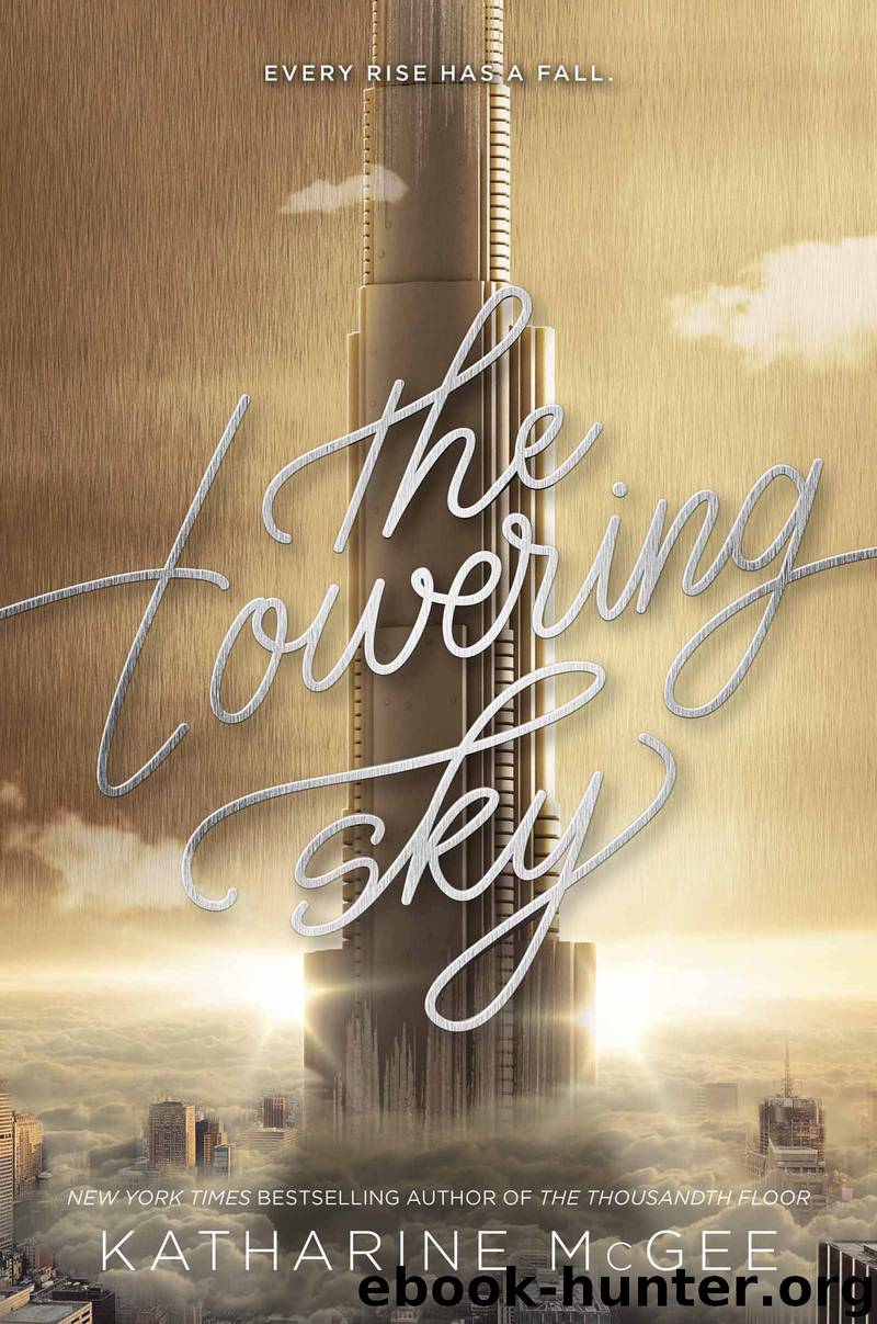 The Towering Sky by Katharine McGee