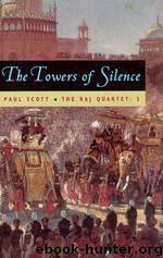 The Towers of Silence by Paul Scott