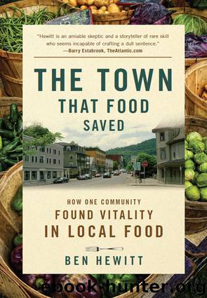 The Town That Food Saved by Ben Hewitt