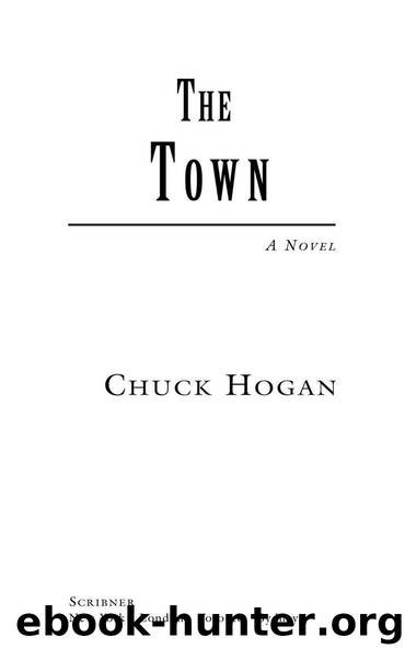 The Town: A Novel by Hogan Chuck