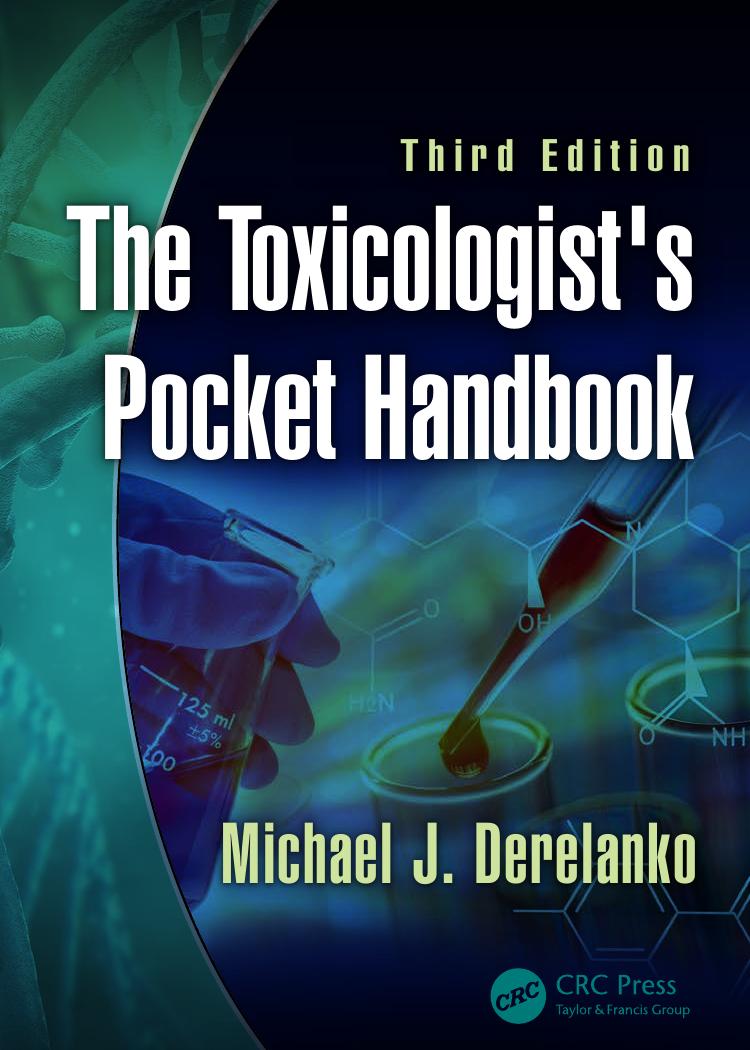 The Toxicologist's Pocket Handbook, Third Edition by Michael J. Derelanko