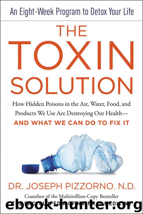 The Toxin Solution by Joseph E. Pizzorno