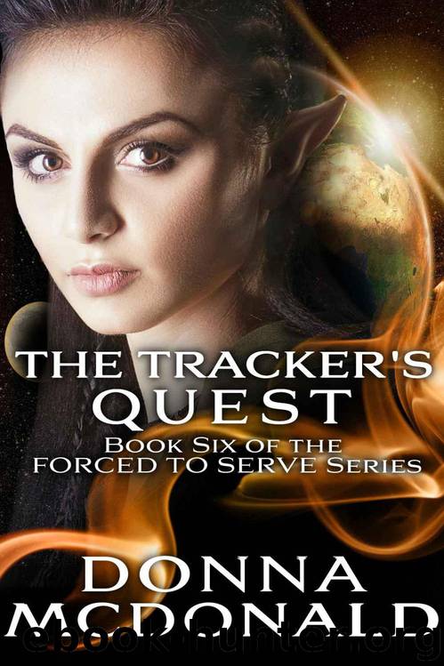The Tracker's Quest: (Forced To Serve #6) by Donna McDonald