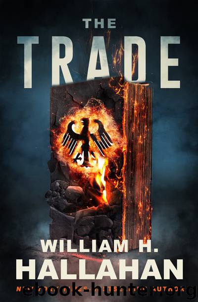 The Trade by Hallahan William H.;