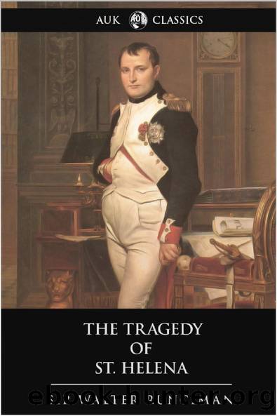 The Tragedy of St. Helena by Sir Walter Runciman