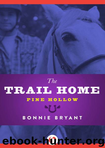 The Trail Home by Bonnie Bryant
