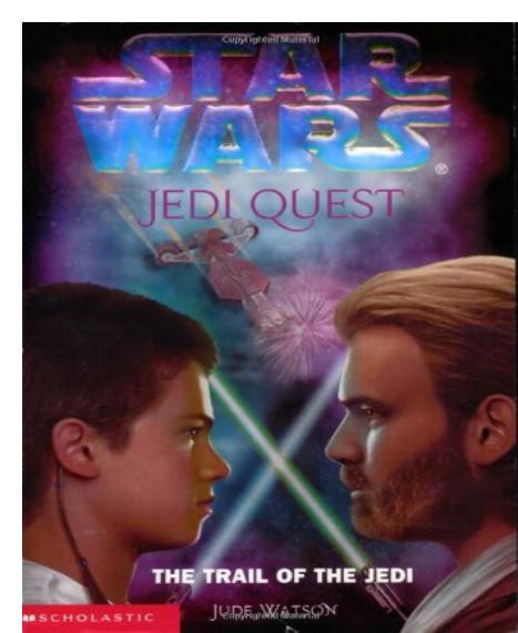 The Trail of the Jedi by Jude Watson