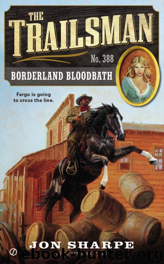 The Trailsman #388 by Jon Sharpe