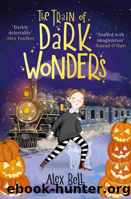 The Train of Dark Wonders by Alex Bell