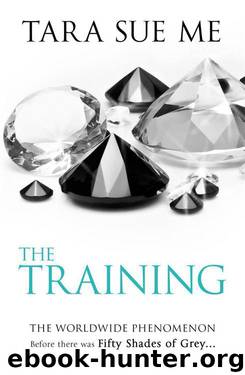 The Training (Book 3: The Submissive Trilogy) by Tara Sue Me