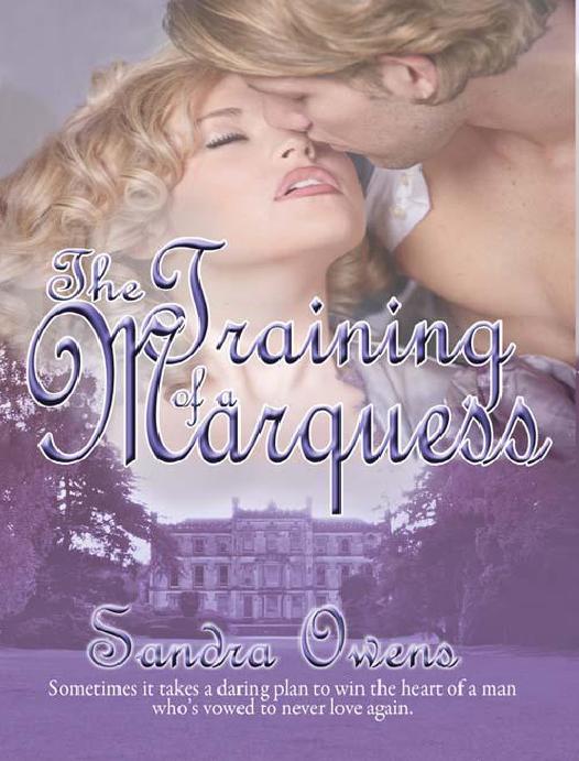 The Training of a Marquess by Owens Sandra