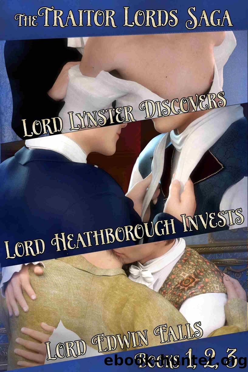 The Traitor Lords Saga by Adella J Harris