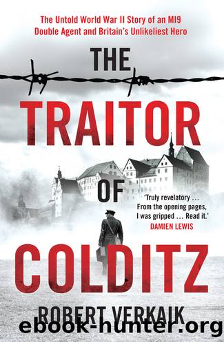 The Traitor of Colditz by Robert Verkaik